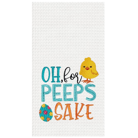 Waffle weave "Oh For Peeps Sake" embroidered towel.