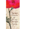 front of card, one red flower. Text: The best memories are the ones you can't explain.