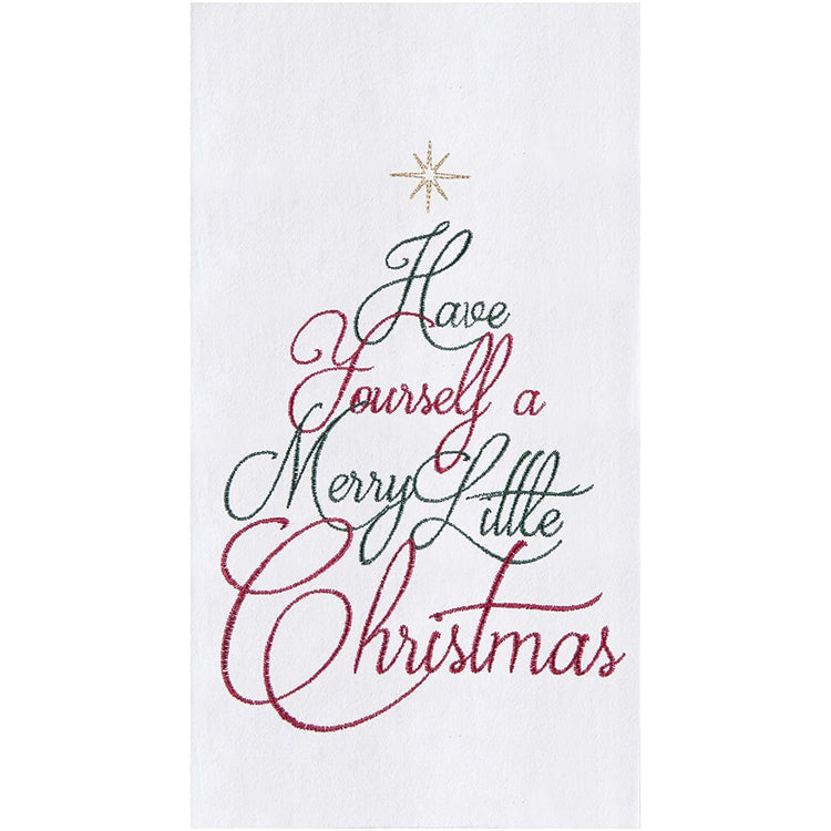 White towel with Red & green embroidery saying "have yourself a merry little christmas"