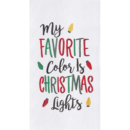 White towel saying "My favorite color is Christmas lights"