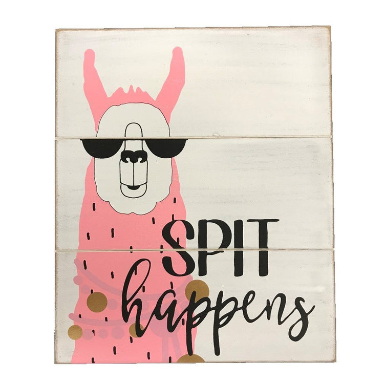 Square plank sign with pink llama in sunglasses "SPIT happens".
