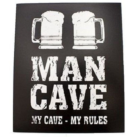 Rectangle black sign with white print and 2 mugs of beer.  "MAN CAVE MY CAVE - MY RULES".